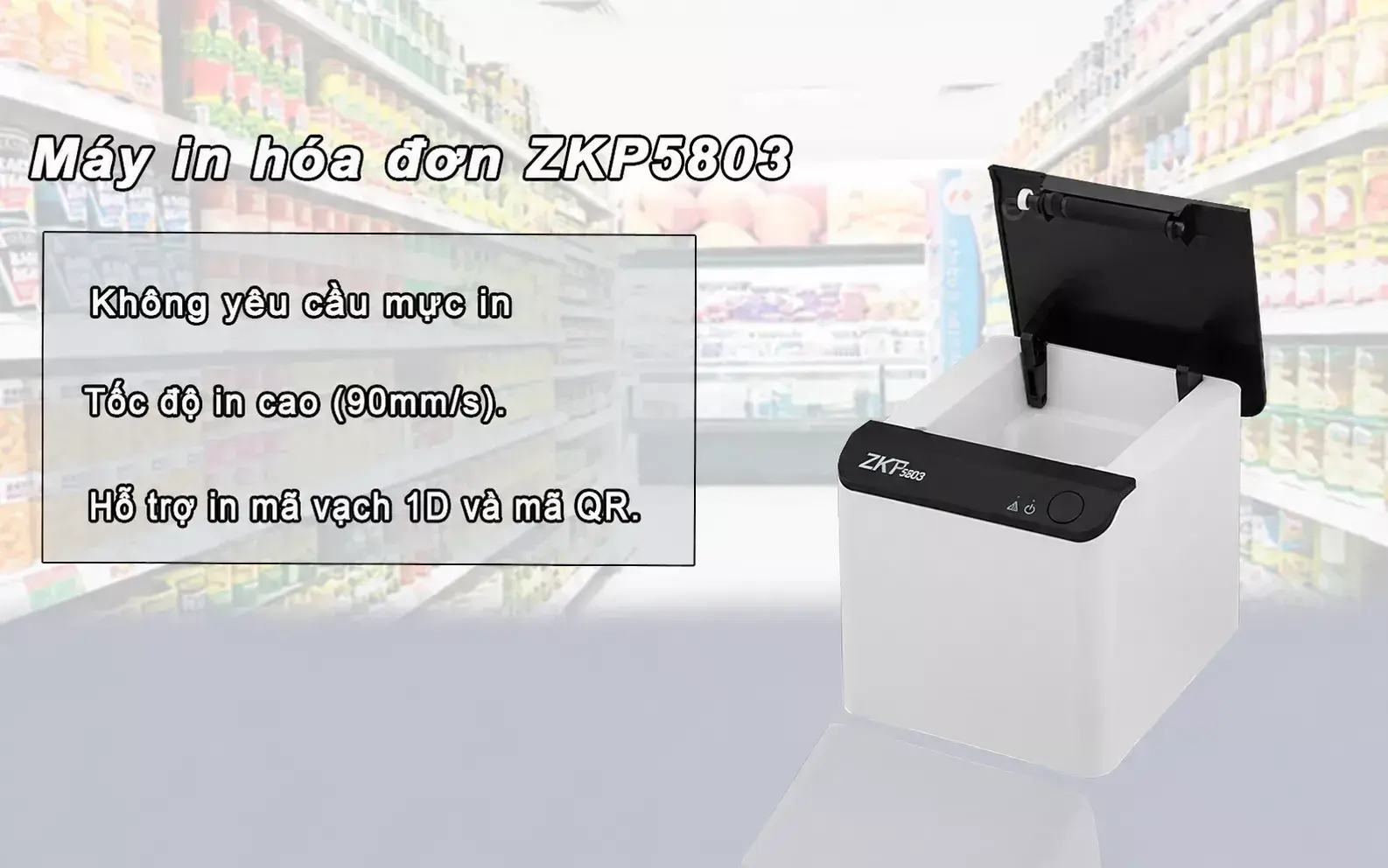 Máy in hóa đơn ZKTeco ZKP5803
