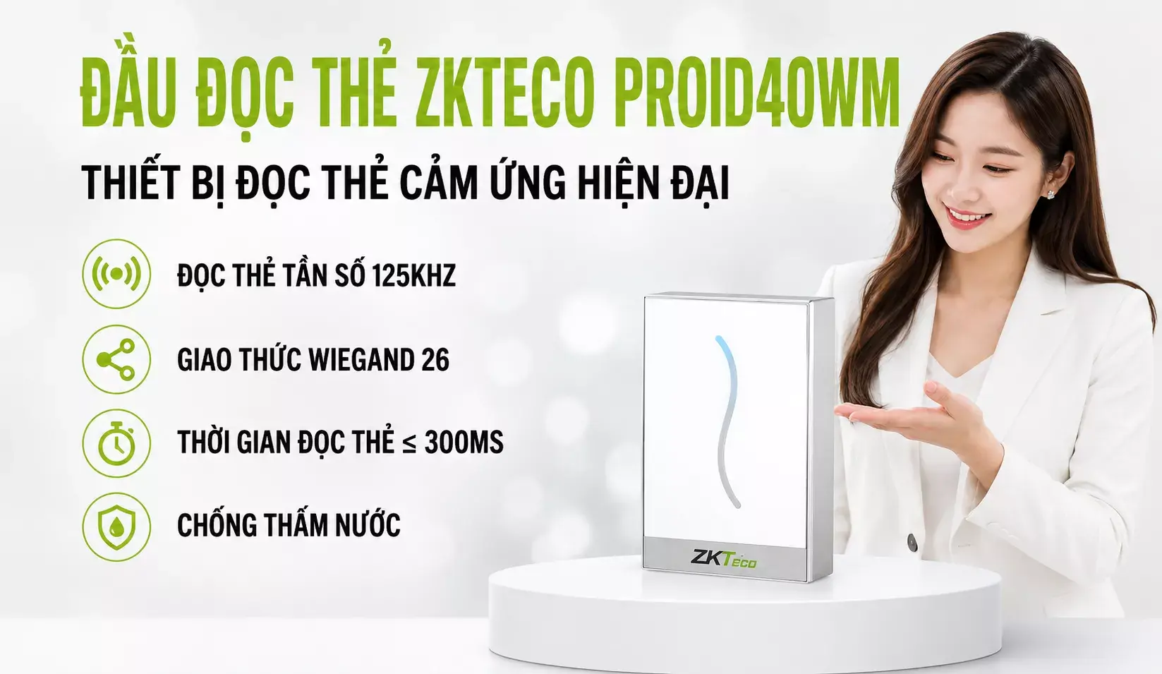 Đầu đọc thẻ cảm ứng ZKTeco ProID40WM